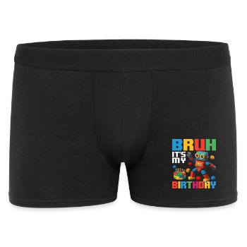 Bruh, es ist mein Geburtstag Lustiger Ziegelbauer - Männer Boxer Shorts - Schwarz - Vorne
