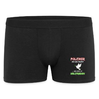 Politicians to the front and bang is world peace - Men's Boxer Shorts - black - Front
