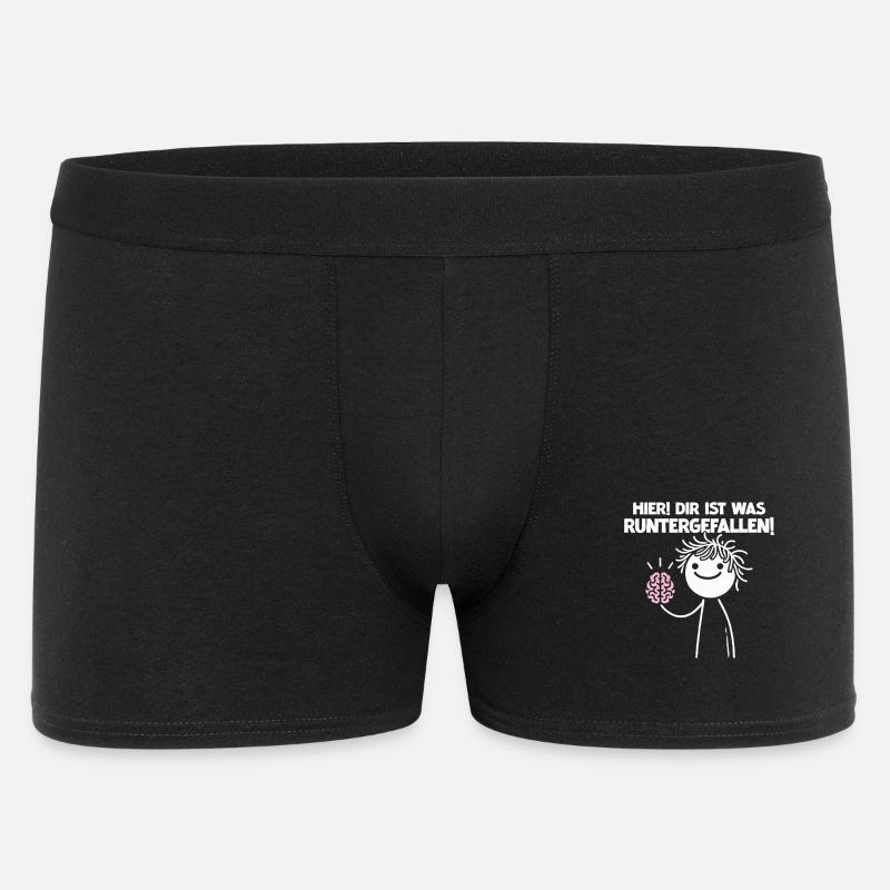 Hier Dir Ist Was Runtergefallen Sarkastischer - Männer Boxer Shorts - Schwarz