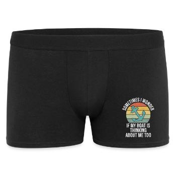 Sometimes I Wonder If My Boat Is Thinking About Me - Männer Boxer Shorts - Schwarz - Vorne