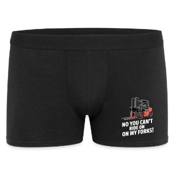 Funny Forklift You Cant Ride On My Forks - Men's Boxer Shorts - black - Front