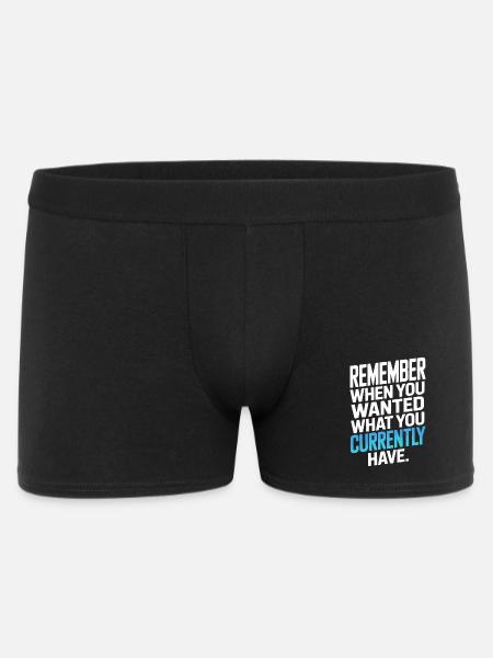 Remember When You Wanted Gratitude Mindfulness - Men's Boxer Shorts - black
