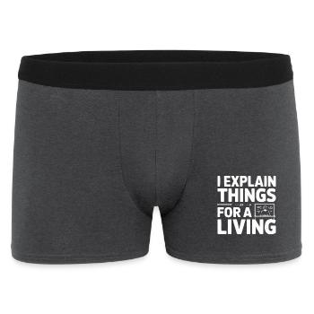 I Explain Things For A Living - Men's Boxer Shorts - charcoal grey - Front