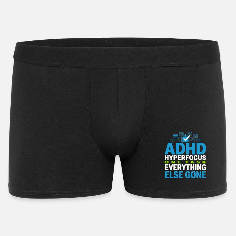 TDAH, mode hyperfocalisation, TDAH, humour Neurodivergent - Boxer Homme - noir