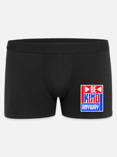 Be Kind Anyway Friendliness Statement Saying - Men's Boxer Shorts - black