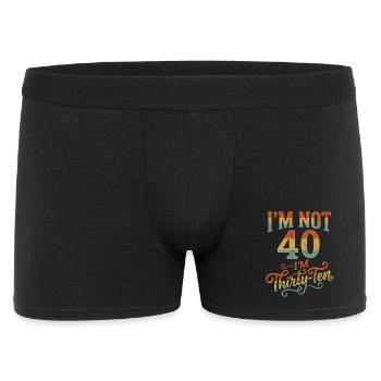 I'm not 40, it's my 30th birthday - Men's Boxer Shorts - black - Front