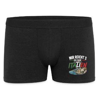 Mir reicht's ich fahr nach Italien - Männer Boxer Shorts - Schwarz - Vorne