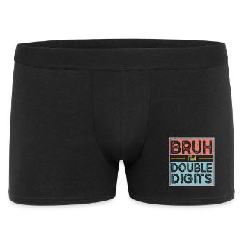Bruh Ich Bin Doppelte Ziffern - Männer Boxer Shorts - Schwarz - Vorne