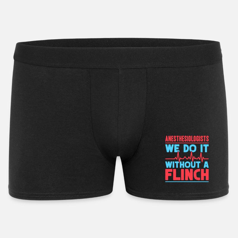 Anesthesiologist Without A Flinch Anesthesia - Männer Boxer Shorts - Schwarz