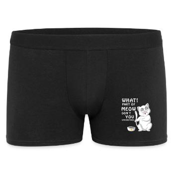 Welchen Teil von Meow verstehst du nicht Katzenfutter - Männer Boxer Shorts - Schwarz - Vorne