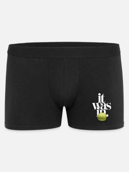 It Was In Tennis Ball | Humor Sport Match - Men's Boxer Shorts - black