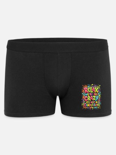 Relax, we're all crazy - Men's Boxer Shorts - black