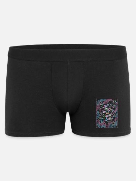 All My Troubles Are Soap Bubbles - Männer Boxer Shorts - Schwarz