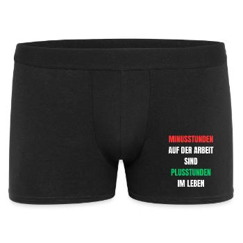 Minusstunden Arbeit Plusstunden Leben - Männer Boxer Shorts - Schwarz - Vorne