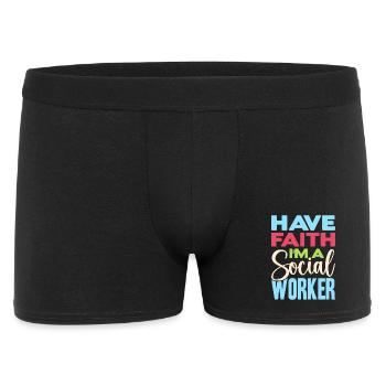 Citation d’assistante sociale : Ayez foi Je suis travailleur social - Boxer Homme - noir - Devant