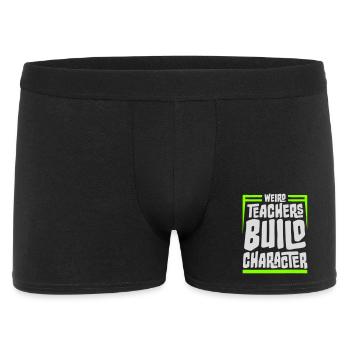 Weird Teachers Build Character Lustige Lehrer Logo - Männer Boxer Shorts - Schwarz - Vorne