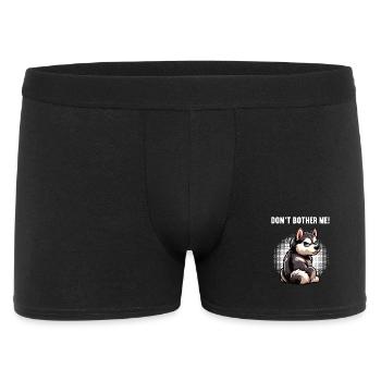 Don't Bother Me Husky Huskys Sibirischer Husky - Männer Boxer Shorts - Schwarz - Vorne