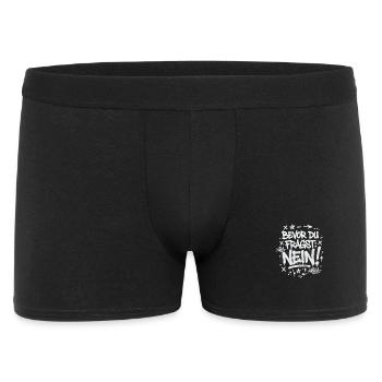 IT Statement Bevor du fragst: Nein! - Männer Boxer Shorts - Schwarz - Vorne