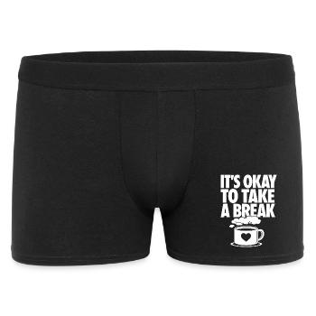 It’s Okay to Take a Break - Männer Boxer Shorts - Schwarz - Vorne