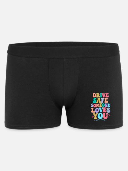 Drive carefully, someone loves you - Men's Boxer Shorts - black