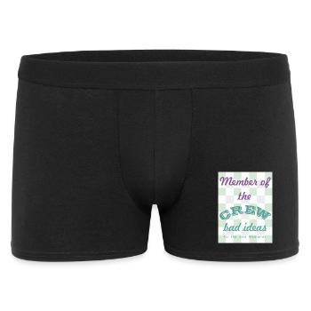 Crew-Mitglied: Schlechte Ideen - Männer Boxer Shorts - Schwarz - Vorne