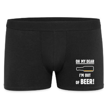 Oh My Dear – I’m Out Of Beer! (Ale Lager / NEG 2C) - Men's Boxer Shorts - black - Front