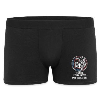 Teacher I Turn Coffee Into Education - Männer Boxer Shorts - Schwarz - Vorne