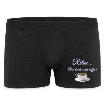 Relax... And drink some coffee! - Men's Boxer Shorts - black - Front