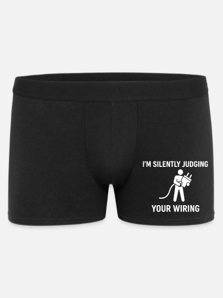 I'm Silently Judging Your Wiring - Men's Boxer Shorts - black