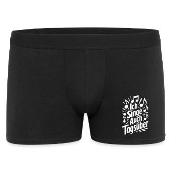 Ich singe auch tagsüber Chor Sänger Humor Gesang - Männer Boxer Shorts - Schwarz - Vorne