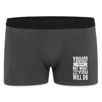 Vous êtes ce que vous faites - Motivation : En gras White - Boxer Homme - charbon - Devant