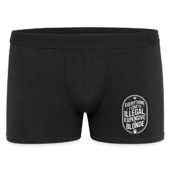 Everything I Love Illegal Expensive Blonde Men - Men's Boxer Shorts - black - Front