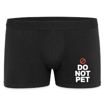 Do Not Pet Introvertiert Abstand Ruhe Anti Social - Männer Boxer Shorts - Schwarz - Vorne