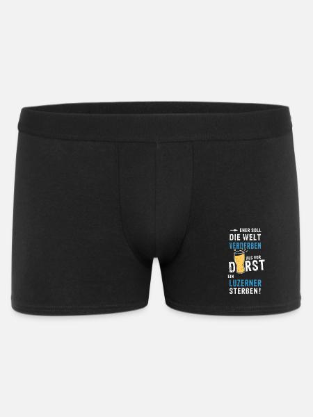 eher soll die Welt verderben als vor Durst ein Luz - Männer Boxer Shorts - Schwarz