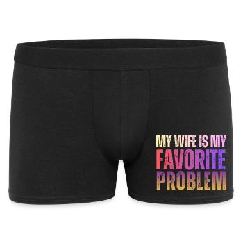 Meine Frau ist mein Lieblingsproblem - Männer Boxer Shorts - Schwarz - Vorne