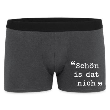 Ruhrpott Schön is dat nich Ruhrgebiet dialekt  - Männer Boxer Shorts - Anthrazit - Vorne