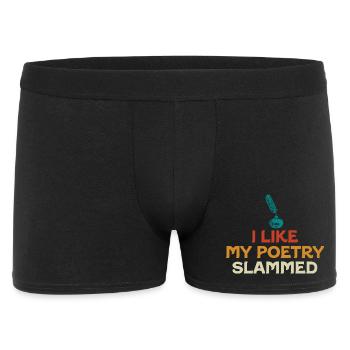Ich mag es, wenn meine Poesie mit dem Hammer ist - Männer Boxer Shorts - Schwarz - Vorne
