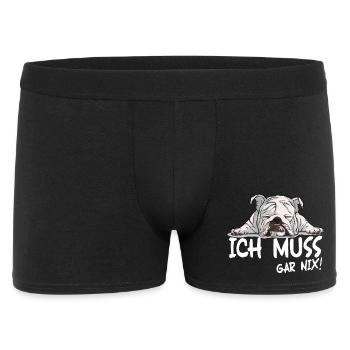 Schlafender Bulldog Spruch Ich Muss Gar Nichts - Männer Boxer Shorts - Schwarz - Vorne