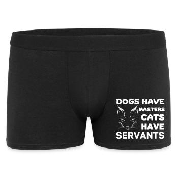 Katzen haben Diener - Männer Boxer Shorts - Schwarz - Vorne