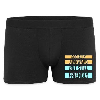 Socially Awkward But Still Friendly Lustig Spruch - Männer Boxer Shorts - Schwarz - Vorne