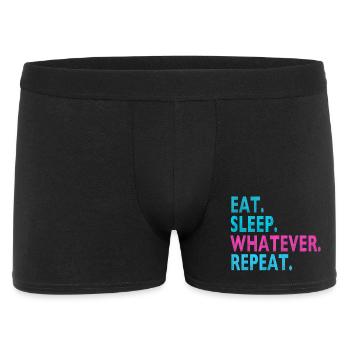 EAT SLEEP WHATEVER REPEAT / Humor / Stupid Sayings - Men's Boxer Shorts - black - Front