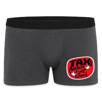 Tax Wealth Not Work Progressive Politics Economy - Men's Boxer Shorts - charcoal grey - Front