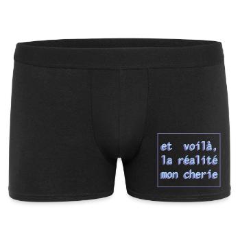 Et voilà, la réalité mon cherie - Männer Boxer Shorts - Schwarz - Vorne