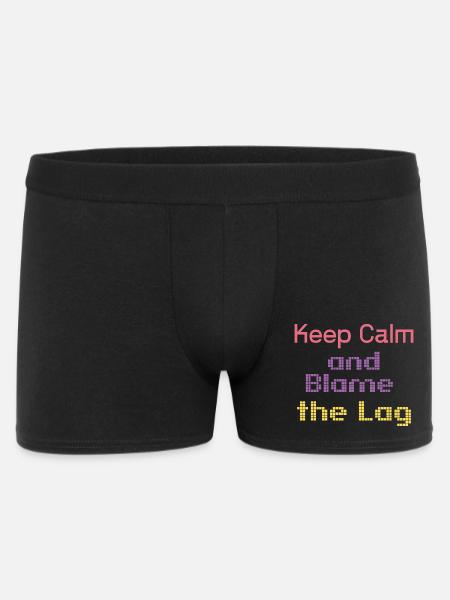 Bleib ruhig und gib dem Lag die Schuld - Männer Boxer Shorts - Schwarz