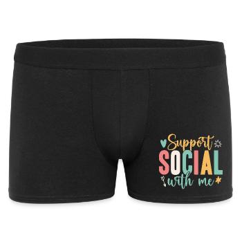 Social Worker Quote Support With Me Social Work - Men's Boxer Shorts - black - Front