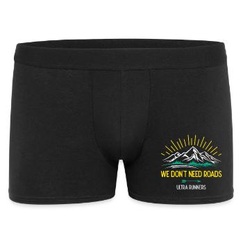 We Don't Need Roads. Ultra Runners - Men's Boxer Shorts - black - Front