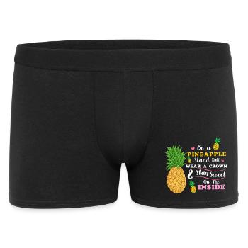 be a pineapple stand tall wear a crown stay sweet  - Men's Boxer Shorts - black - Front