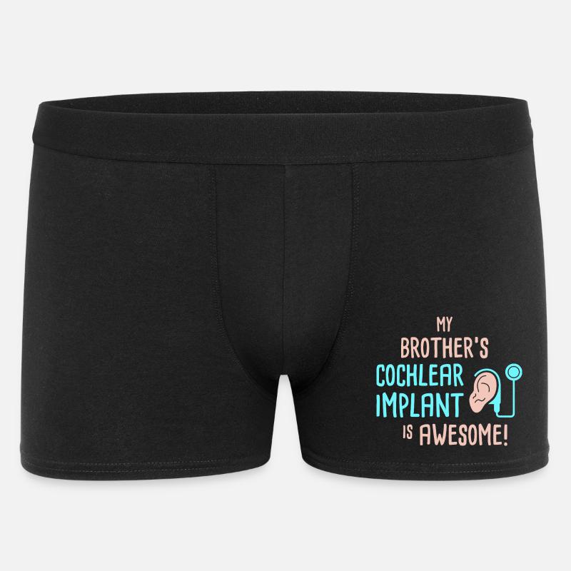 My Brother's Cochlear Implant Is Awesome - Men's Boxer Shorts - black