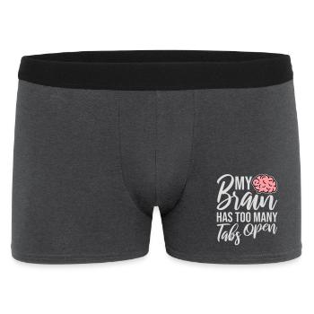 My Brain Has Too Many Tabs Open Lustig Grübeln - Men's Boxer Shorts - charcoal grey - Front