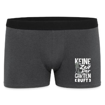 Keine Zeit Garten Ruft - Männer Boxer Shorts - Anthrazit - Vorne